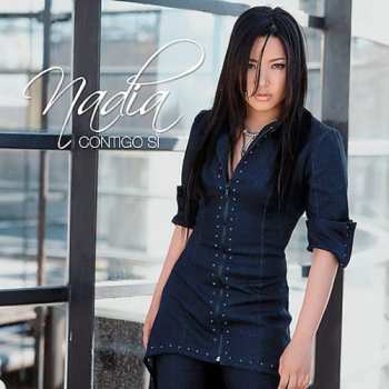 CD Nadia: Contigo Sí