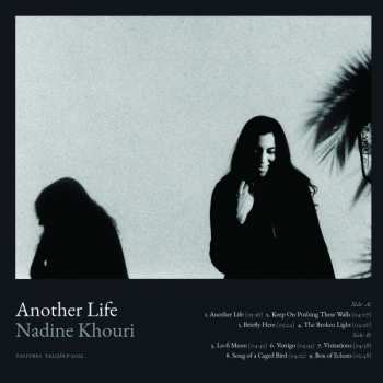 LP Nadine Khouri: Another Life