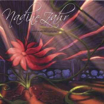 Album Nadine Zahr: Underneath The Everyday