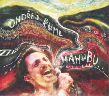 CD Ondřej Ruml: Nahubu