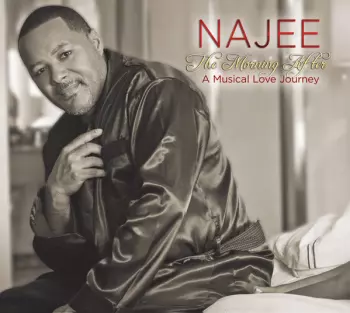 Najee: The Morning After (A Musical Love Journey)