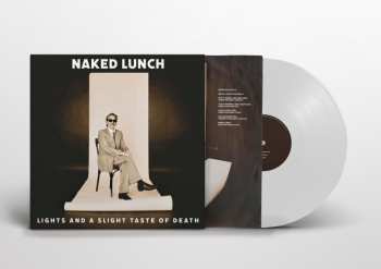 LP Naked Lunch: Lights (and A Slight Taste Of Death) (white Vinyl)