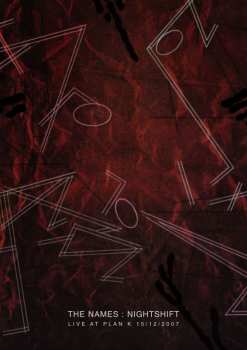 Album Names: Nightshift & Live At Plan K 15