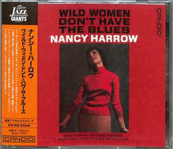 CD Nancy Harrow: Wild Women Don't Have The Blues LTD