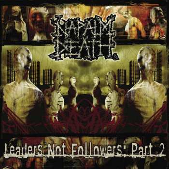 LP Napalm Death: Leaders Not Followers: Part 2 LTD | CLR