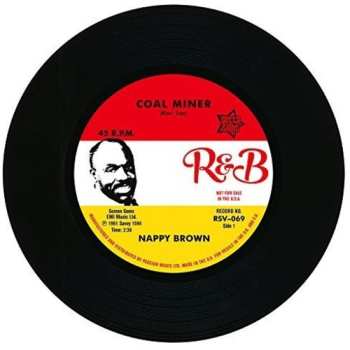 Album Nappy Brown: Coal Miner / Skidy Woe
