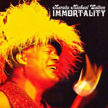 LP Narada Michael Walden: Immortality LTD