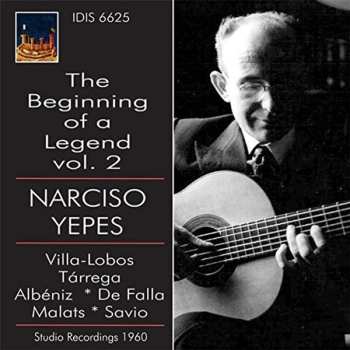 Album Narciso Yepes: The Beginning of a Legend Vol. 2