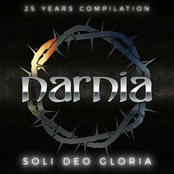 2CD Narnia: Soli Deo Gloria - 25 Years Compilation 