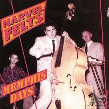 Album Narvel Felts: Memphis Days