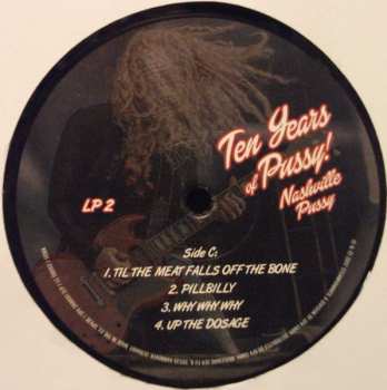 2CD Nashville Pussy: Ten Years Of Pussy