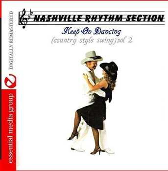 Album Nashville Rhythm Section: Keep On Dancing: Country Style Swing 2