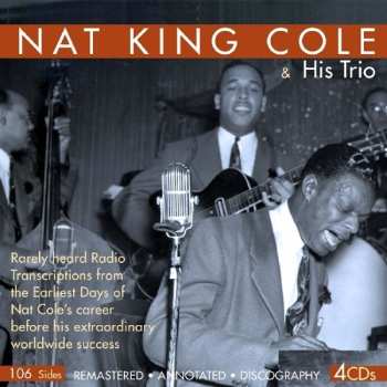 4CD The Nat King Cole Trio: Nat King Cole & His Trio