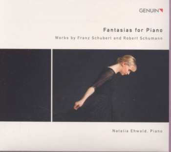 Album Robert Schumann: Fantasias For Piano