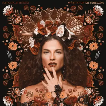 Natalia Jiménez: México De Mi Corazón