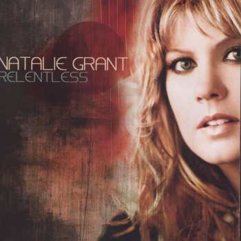 CD Natalie Grant: Relentless