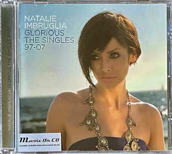 CD Natalie Imbruglia: Glorious: The Singles 97-07