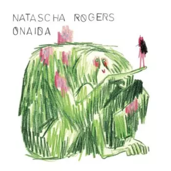 Natascha Rogers: Onaida