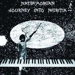 LP Nate Morgan: Journey Into Nigritia LTD