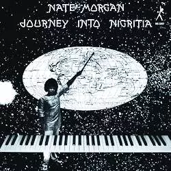 Nate Morgan: Journey Into Nigritia