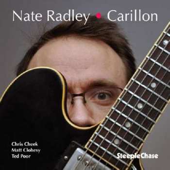 CD Nate Radley: Carillon