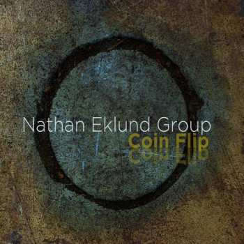 Album Nathan Eklund Group: Coin Flip