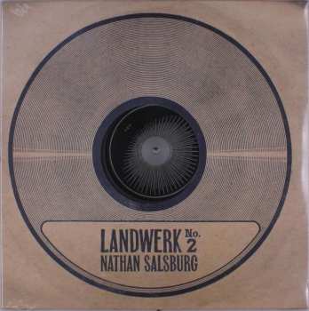Album Nathan Salsburg: Landwerk No.2