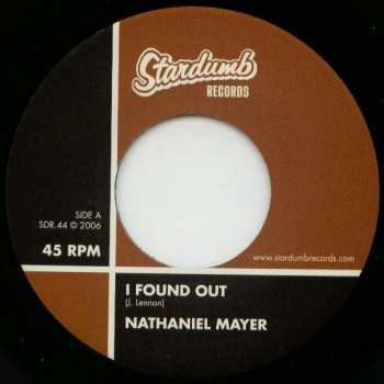 SP Nathaniel Mayer: I Found Out LTD