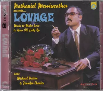 Nathaniel Merriweather: Lovage - Music To Make Love To Your Old Lady By