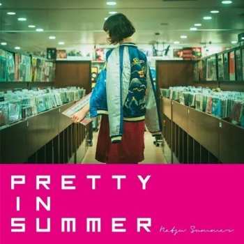 Album Natsu Summer: Pretty In Summer