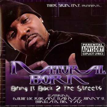 Album Natural Born: Bring It Back 2 The Streets