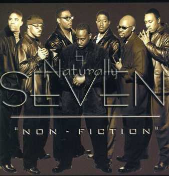 Album Naturally 7: Non-Fiction