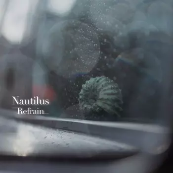 Nautilus: Refrain