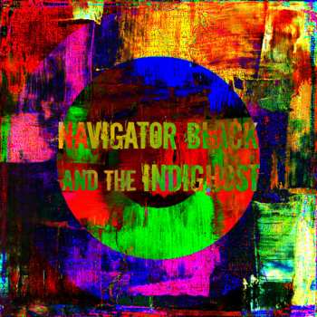 Album Navigator Black & the Indighost: Navigator Black & the Indighost