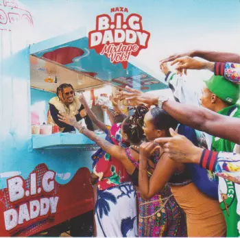 B.I.G. Daddy Mixtape Vol. 1