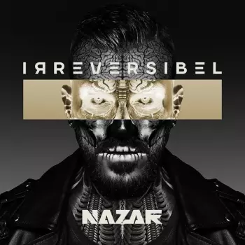 Nazar: Irreversibel