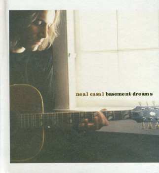 2CD Neal Casal: Basement Dreams DLX