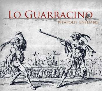 Album Neapolis Ensemble: Lo Guarracino
