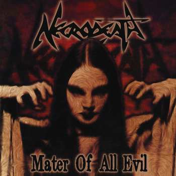 LP Necrodeath: Mater Of All Evil LTD