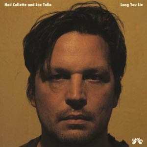SP Ned Collette: Long You Lie ​/ ​The Hedonist LTD