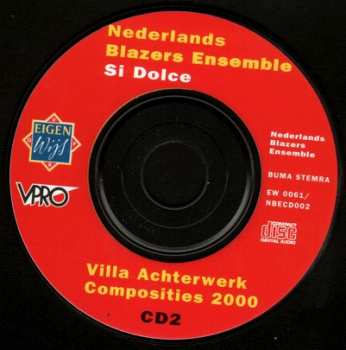 CD Nederlands Blazers Ensemble: Si Dolce