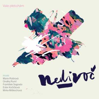 CD Nedivoč: Vale Pletichám