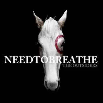 NEEDTOBREATHE: The Outsiders