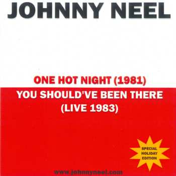 Album Neel,johnny: One Hot Night