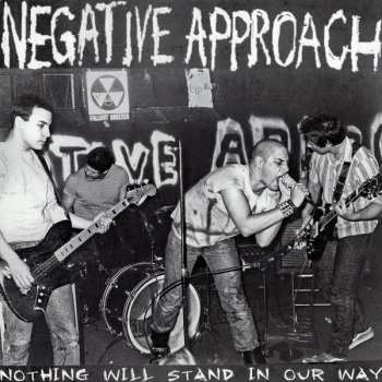 LP Negative Approach: Nothing Will Stand In Our Way