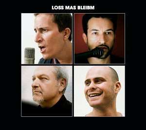 Album Neigungsgruppe Sex, Gewalt & Gute Laune: Loss Mas Bleibm
