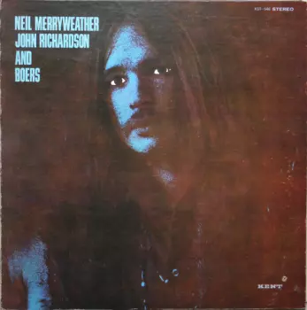 Neil Merryweather: Neil Merryweather, John Richardson And Boers