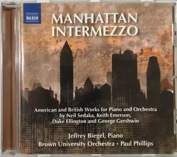 Manhattan Intermezzo - American And British Works For Piano And Orchestra