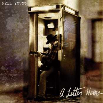 CD Neil Young: A Letter Home