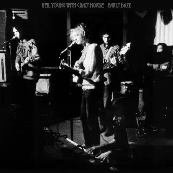 Neil Young: Early Daze